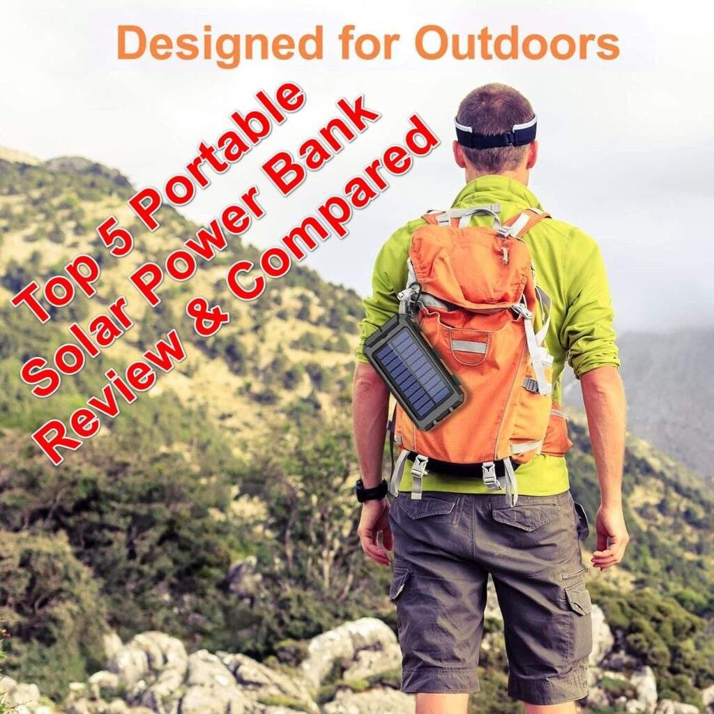 The Ultimate Guide to the Best Portable Solar Power Banks: In-Depth Reviews of 5 Top Products