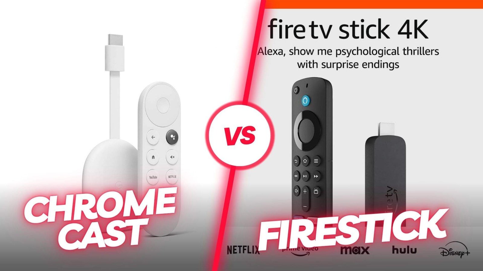 Chromecast Vs Firestick