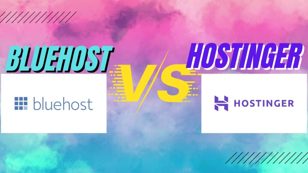 Bluehost Vs Hostinger