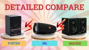 Read more about the article Fostex vs JBL vs Mackie: A Comprehensive Comparison for Tech Enthusiasts