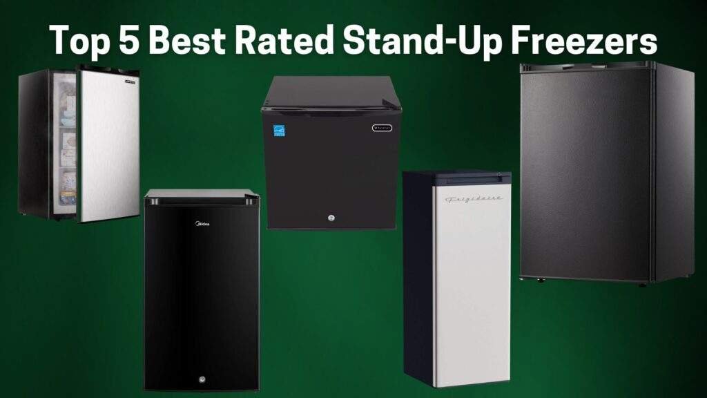 Top 5 Best Rated Stand-Up Freezers to Elevate Your Storage