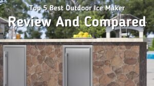 Read more about the article 5 Best Outdoor Ice Makers for Your Summer Parties